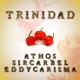 Trinidad feat EddyCarisma Athos Single