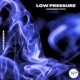 Low Pressure EP
