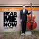 Hear Me Now feat Dirk K Peter Erskine