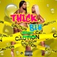 Thick Bih feat Jaay2euce Single
