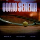 Como Serena Single