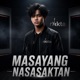 Masayang Nasasaktan Single