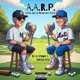 A A R P Artists Against Retirement Plans EP