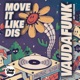 Move It Like Dis Single