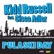 Pulaski Day feat Cisco Adler Single