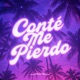 Conte Me Pierdo Single
