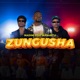 Zungusha feat MABANTU Single