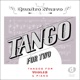 Play Along Tango for Two Tangos for Violin Piano feat Quadro Nuevo