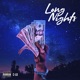 Long Nights Single