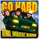 GO HARD Single