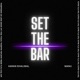 Set The Bar Single