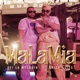 Mala Mía Single