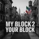 My Block 2 Your Block Single