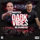 Dark Vibes Single