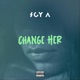 Change Her Single