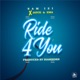 Ride for You feat Jayce E M A Single