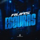 Ruas Escuras Single