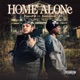 Home Alone feat Derickaug Single