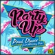 Party Up feat Whiskey Pete EP