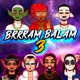 Brrram Balam 3 feat Space Yo Soy La Jota Eladio Alejandro MG La Nueva Melodia Mc Tana Single