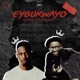 Eybukwayo feat Scotts Maphuma Single