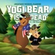 Yogi Bear is Dead Single