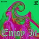 Enjoy It feat MonyHorse U Lee Single