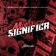 Montagem Significa feat Mc Magrinho Single