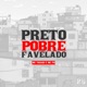 Preto Pobre Favelado Single
