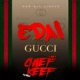 Gucci Remix feat Chief Keef Single
