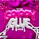 Grippy Glue Riddim EP