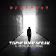 Think B 4 U Speak A Mental Health Opera Single