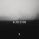 All out of Love Single