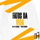 Fatos Da Vida Single