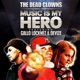 Music Is My Hero feat Gallo Locknez Devize Single