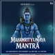 Mahamrityunjaya Mantra Single