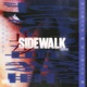 SIDEWALK Single