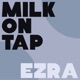 Milk on Tap feat Jesse Jones Jacob Jolliff Max Allard Craig Butterfield Xak Bjerken Single