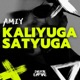 kaliyuga Satyuga Single