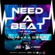 NEED A BEAT feat DJ Y2 a k a 山本裕典 APpro MIX Single