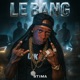 Le Bang Single