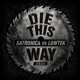 Die This Way EP