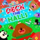 Hey Duggee Deck the Halls feat Beardyman BBC Singers Nicholas Chalmers Single