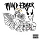Mind Eraser Single