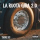 La Ruota Gira 2 0 Single