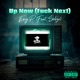 Up Now F k Next feat Solizo Lost File Single