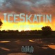 IceSkatin feat KB Devaughn Single