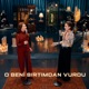 O Beni Sırtımdan Vurdu Akustik Single