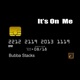 It s on Me Single
