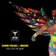 You Got Me Baby feat Imogen Single